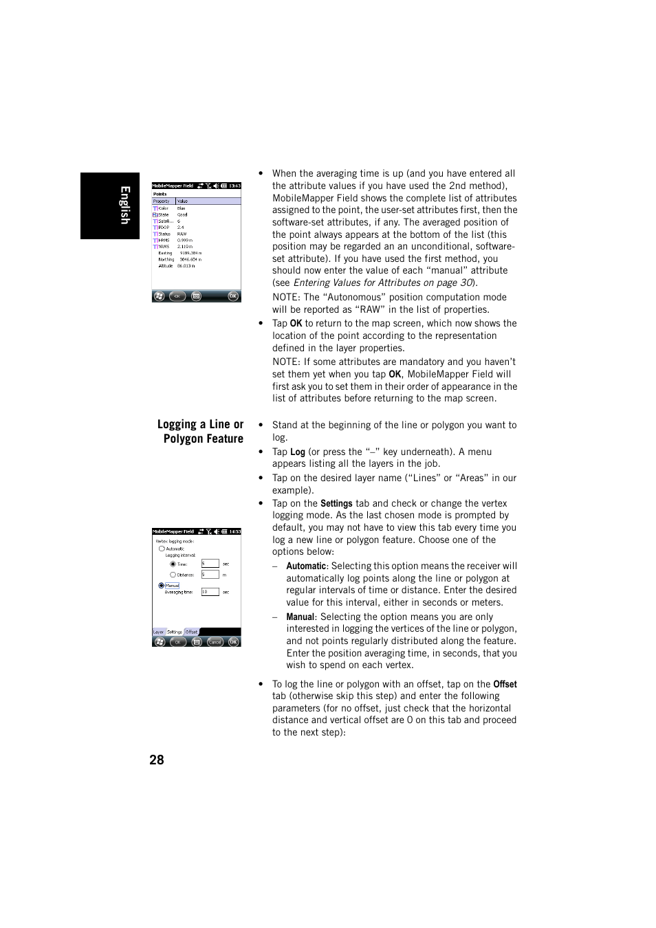 Logging a line or polygon feature | Spectra Precision MobileMapper Field & Office Software User Manual | Page 36 / 72