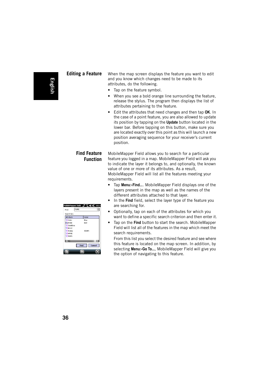 Editing a feature, Find feature function, Editing a feature find feature function | Spectra Precision MobileMapper Field & Office Software User Manual | Page 44 / 72