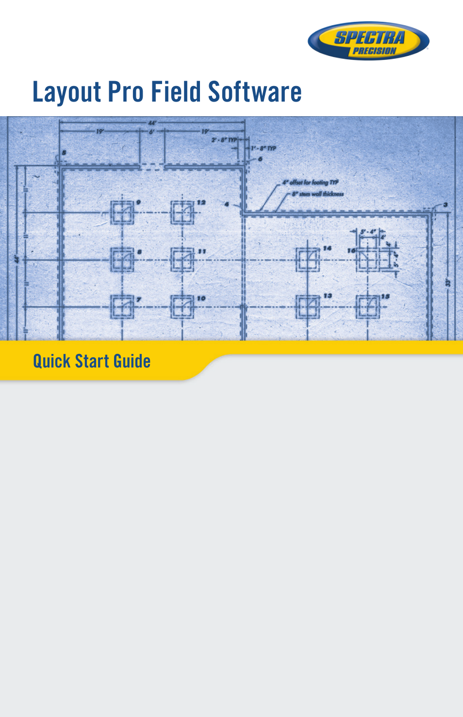 Spectra Precision Layout Pro Field Software Quick Start Guide User Manual | 44 pages