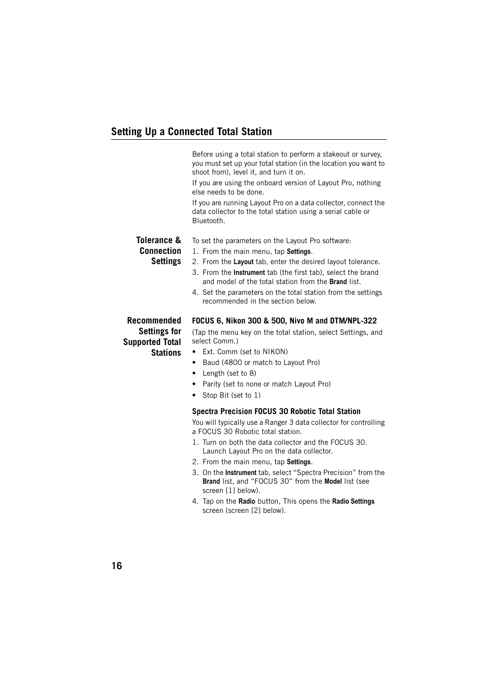 Setting up a connected total station, Tolerance & connection settings, Recommended settings for supported total stations | Focus 6, nikon 300 & 500, nivo m and dtm/npl-322, Spectra precision focus 30 robotic total station | Spectra Precision Layout Pro Field Software Quick Start Guide User Manual | Page 26 / 44
