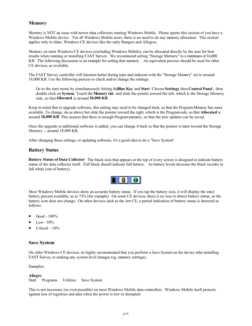 Memory, Battery status, Save system | Spectra Precision FAST Survey Reference Manual User Manual | Page 16 / 398