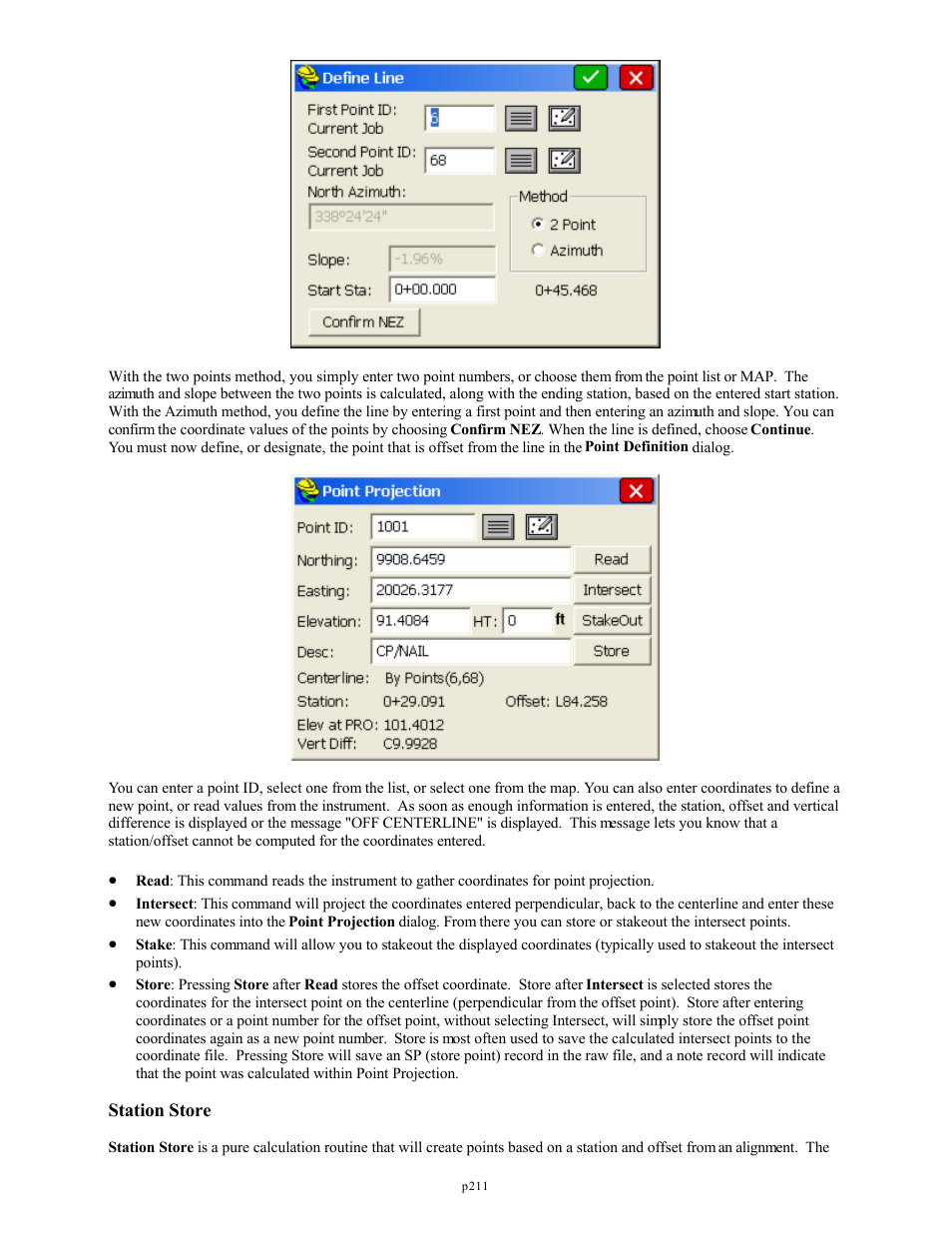 Station store | Spectra Precision FAST Survey Reference Manual User Manual | Page 213 / 398