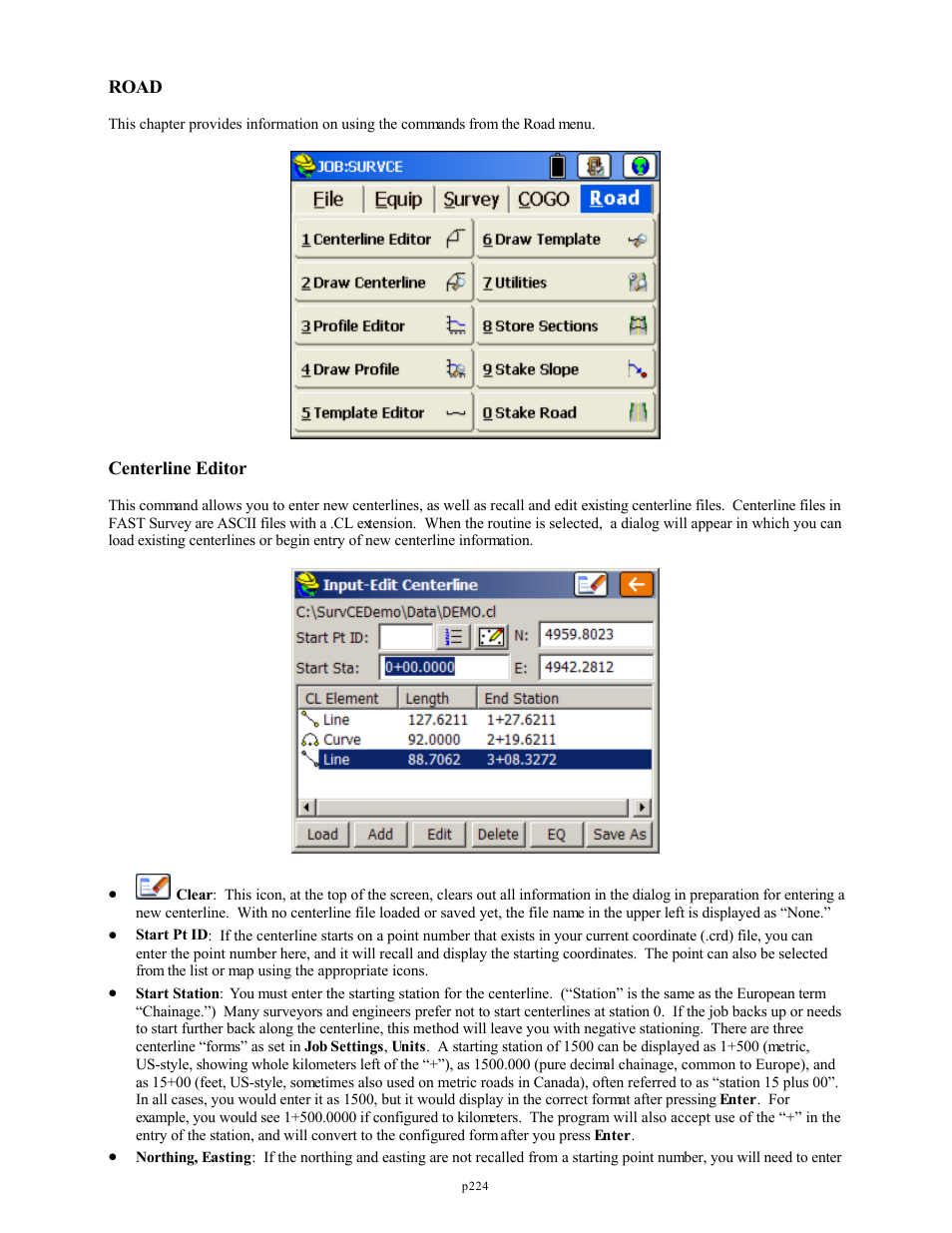 Road, Centerline editor | Spectra Precision FAST Survey Reference Manual User Manual | Page 226 / 398