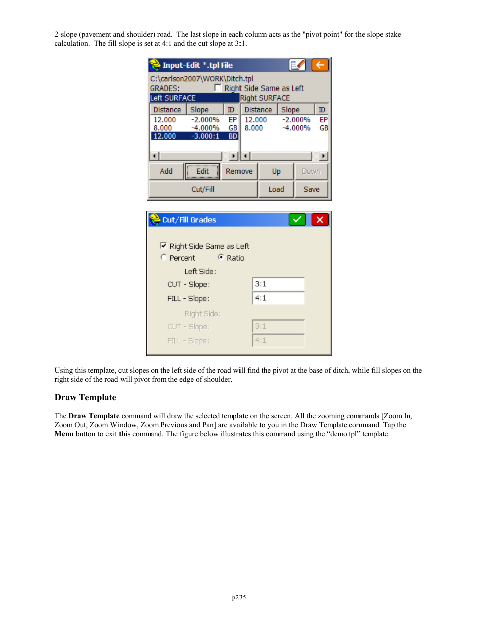 Draw template | Spectra Precision FAST Survey Reference Manual User Manual | Page 237 / 398