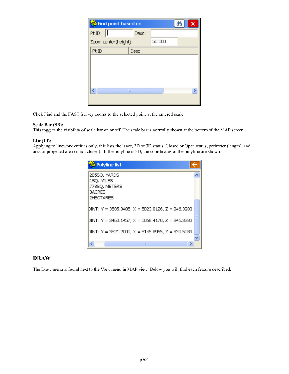 Draw | Spectra Precision FAST Survey Reference Manual User Manual | Page 302 / 398