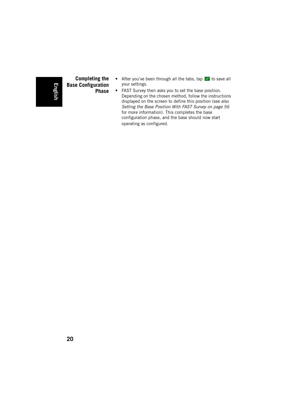 Completing the base configuration phase | Spectra Precision FAST Survey User Manual | Page 28 / 68