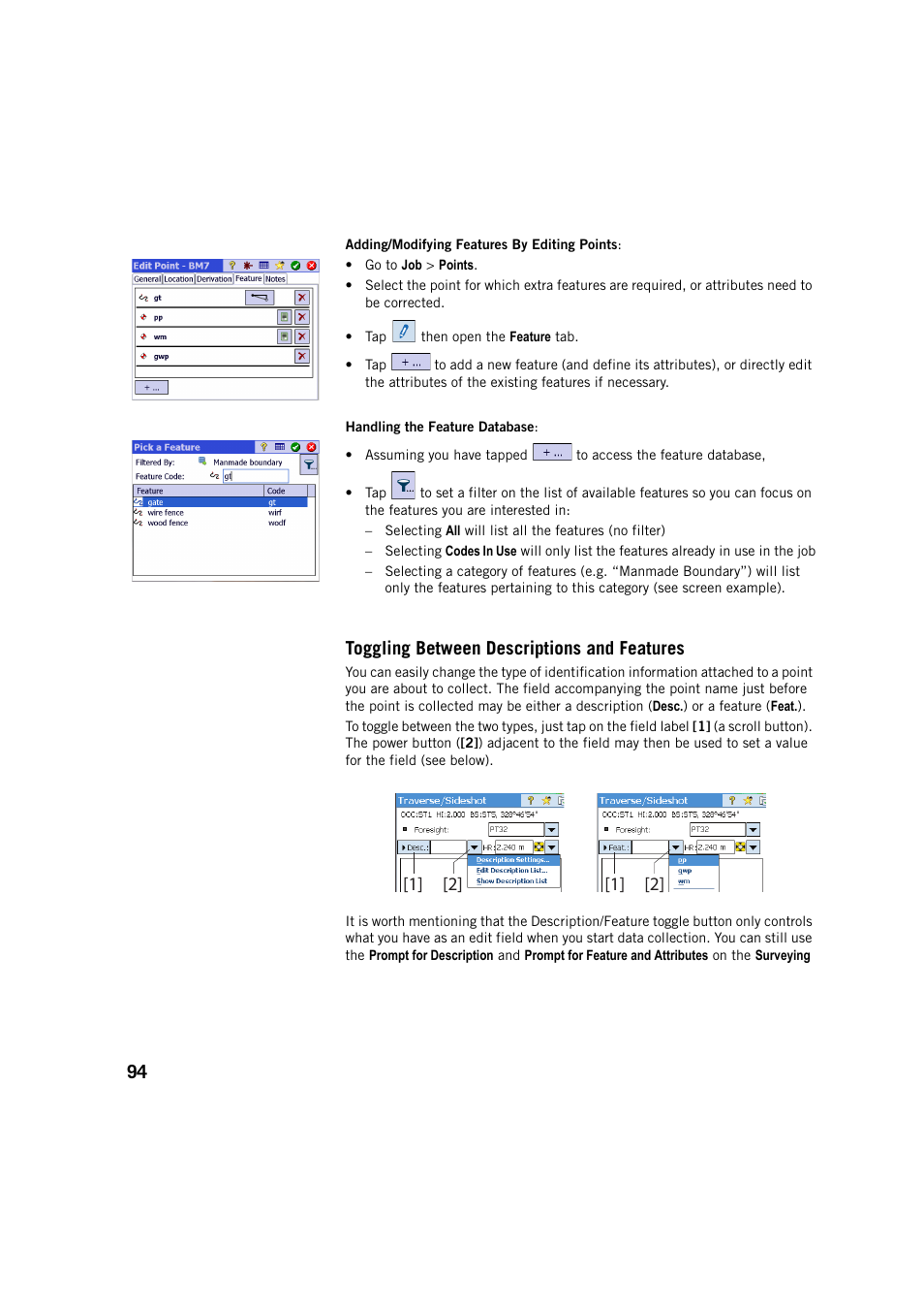 Toggling between descriptions and features | Spectra Precision Survey Pro v5.4 User Manual | Page 104 / 114