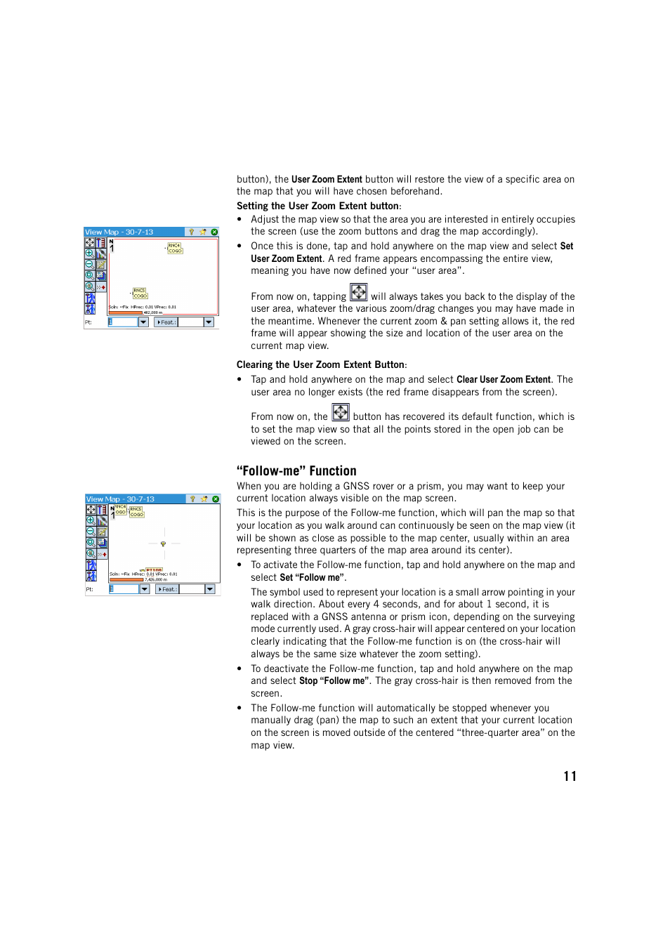 Follow-me” function | Spectra Precision Survey Pro v5.4 User Manual | Page 21 / 114