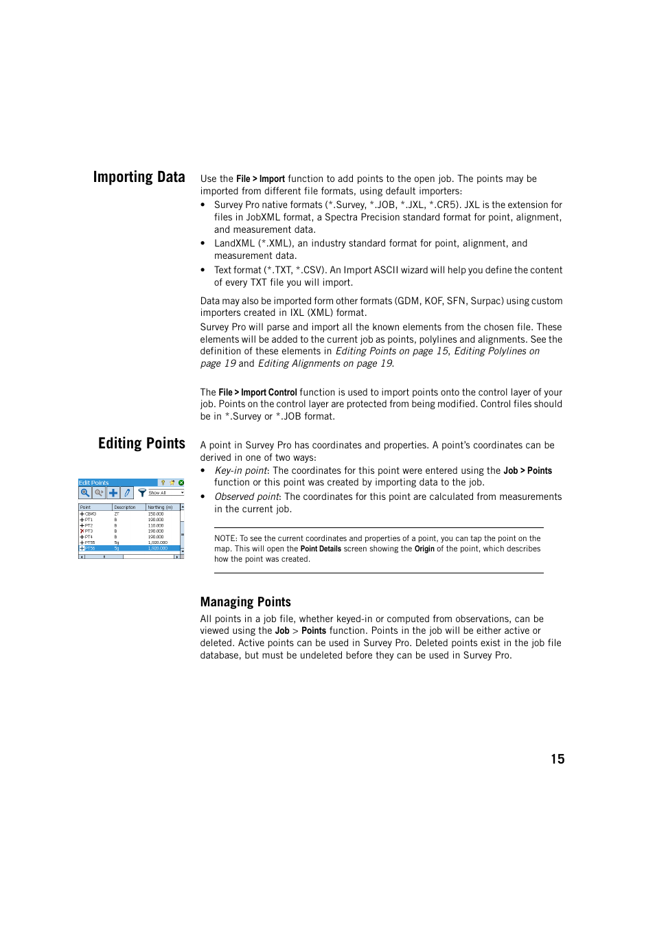 Importing data, Editing points, Managing points | Importing data editing points | Spectra Precision Survey Pro v5.4 User Manual | Page 25 / 114