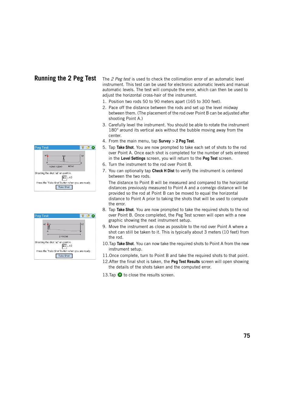 Running the 2 peg test | Spectra Precision Survey Pro v5.4 User Manual | Page 85 / 114