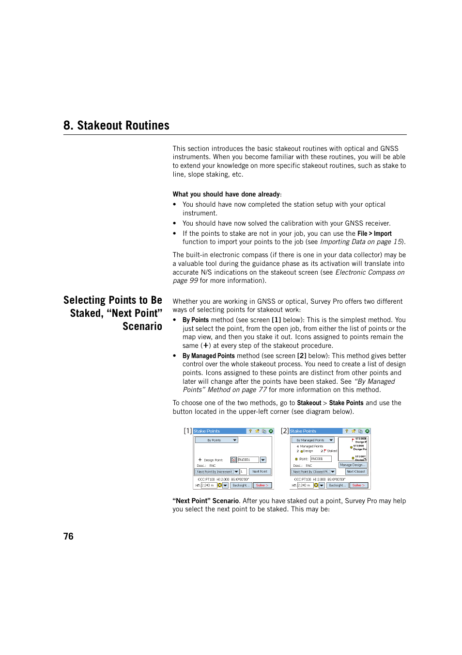 Stakeout routines | Spectra Precision Survey Pro v5.4 User Manual | Page 86 / 114