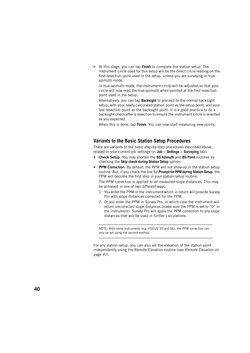 Variants to the basic station setup procedures | Spectra Precision Survey Pro v5.3 User Manual | Page 48 / 106