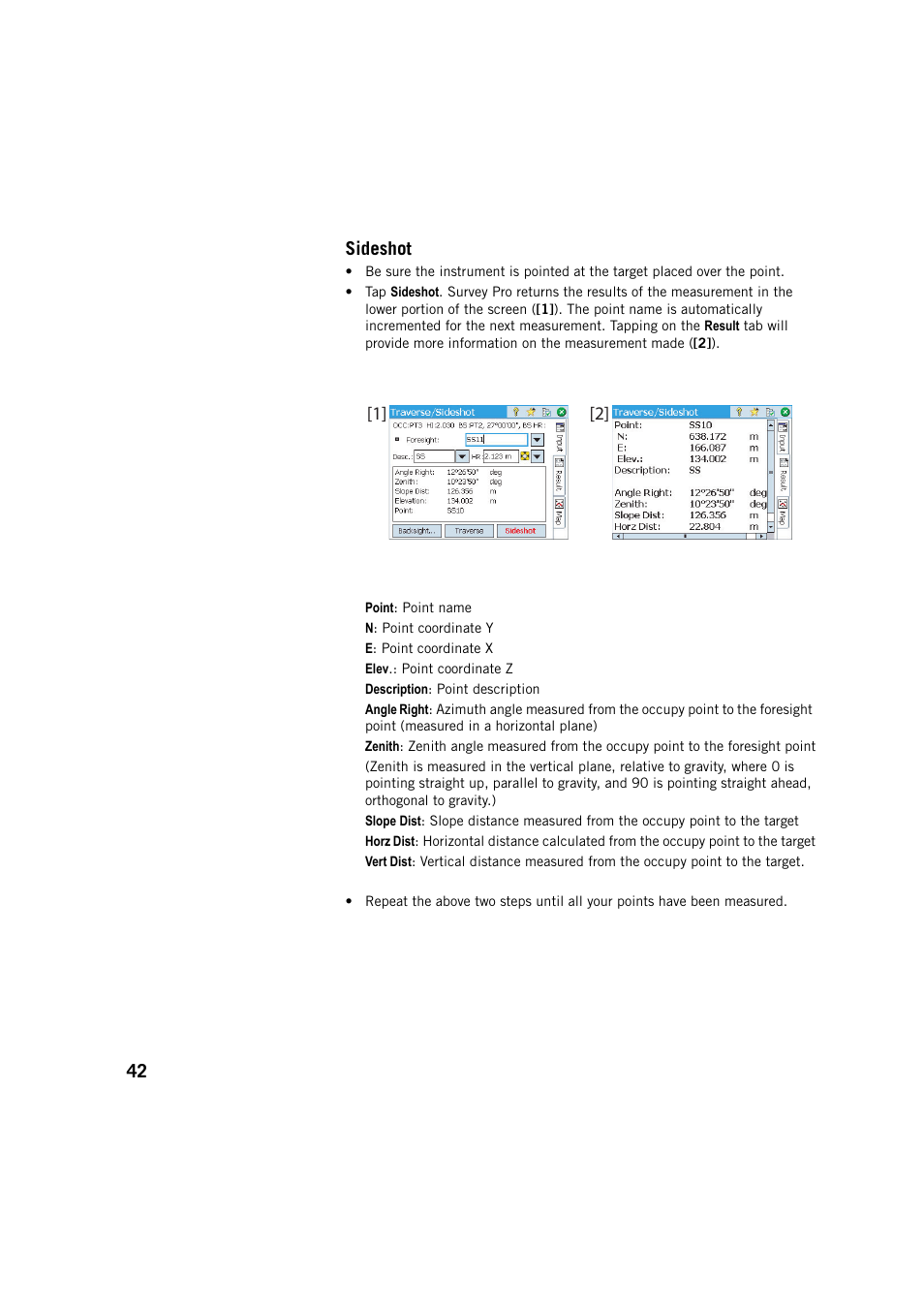 Sideshot | Spectra Precision Survey Pro v5.3 User Manual | Page 50 / 106