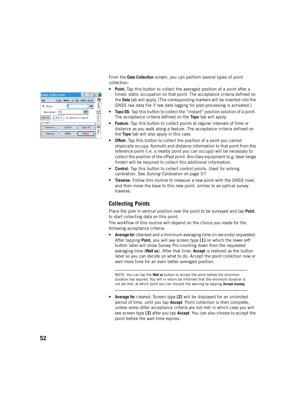 Collecting points | Spectra Precision Survey Pro v5.3 User Manual | Page 60 / 106