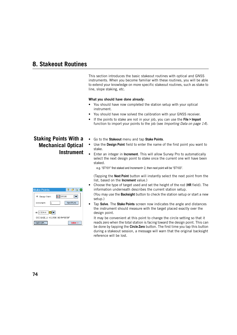 Stakeout routines | Spectra Precision Survey Pro v5.3 User Manual | Page 82 / 106