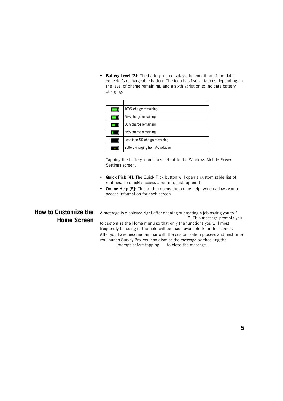 How to customize the home screen | Spectra Precision Survey Pro v5.2 User Manual | Page 13 / 88