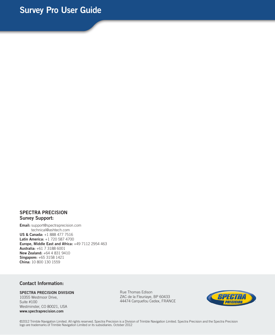 Survey pro user guide | Spectra Precision Survey Pro v5.2 User Manual | Page 88 / 88