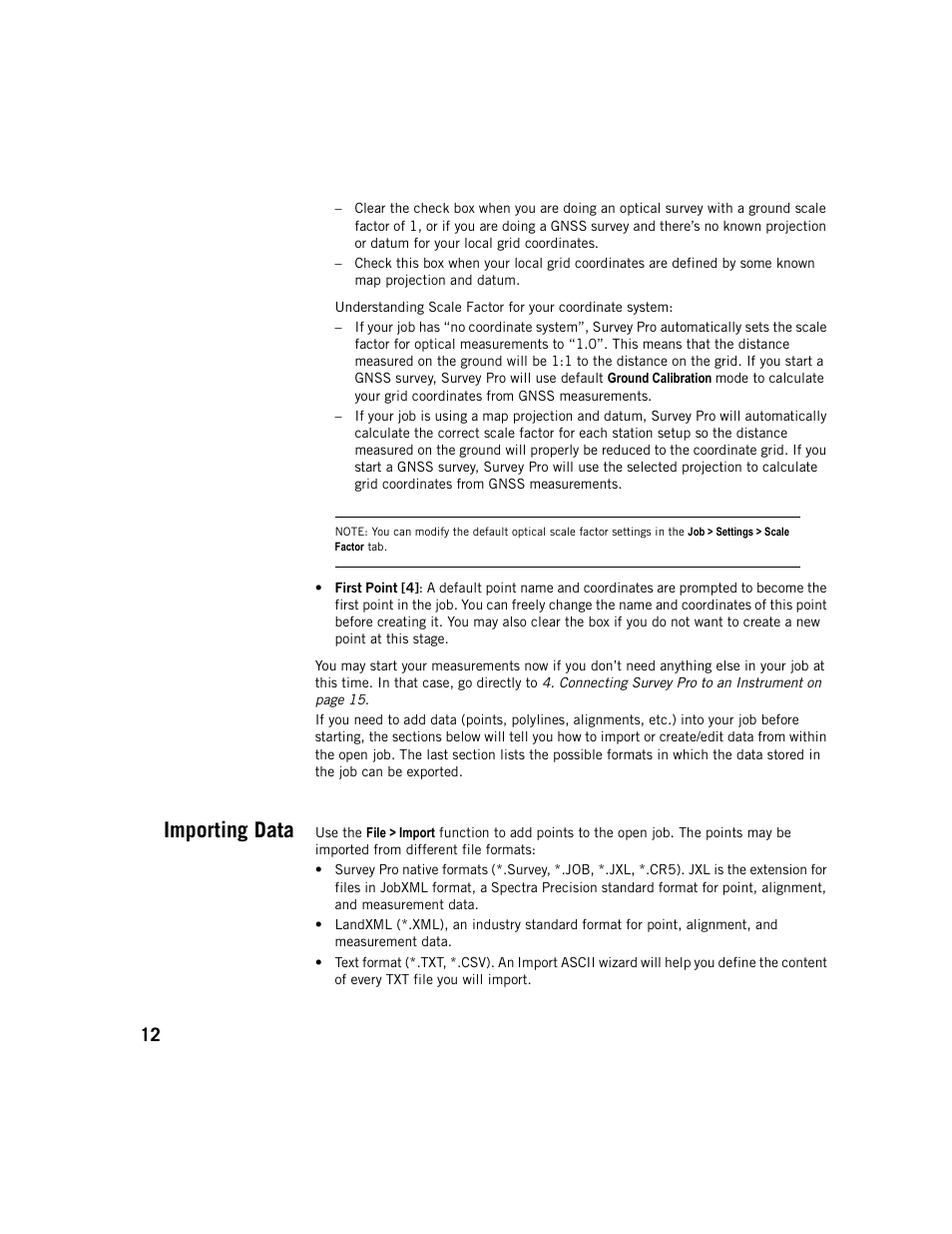 Importing data | Spectra Precision Survey Pro v5.1 User Manual | Page 18 / 76