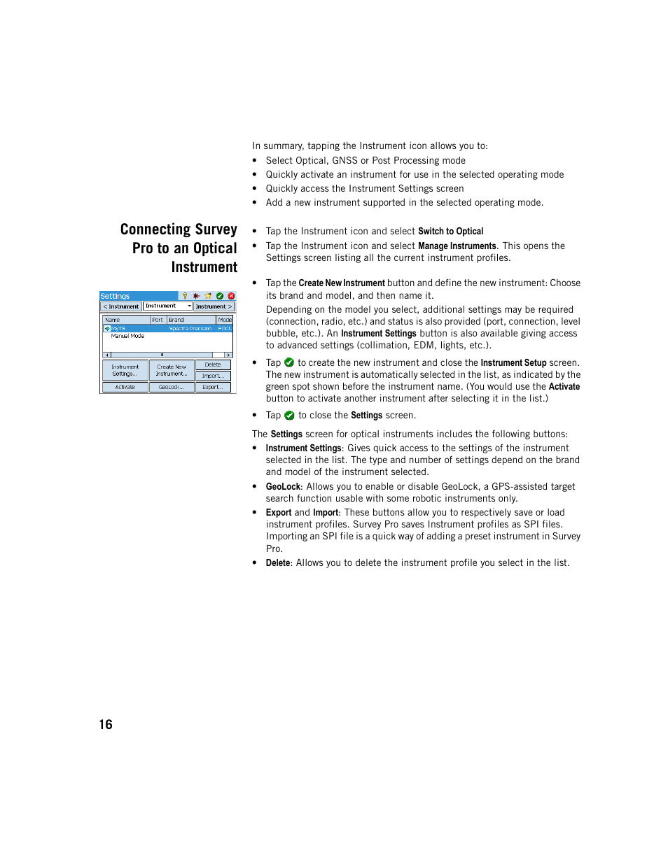 Connecting survey pro to an optical instrument | Spectra Precision Survey Pro v5.1 User Manual | Page 22 / 76