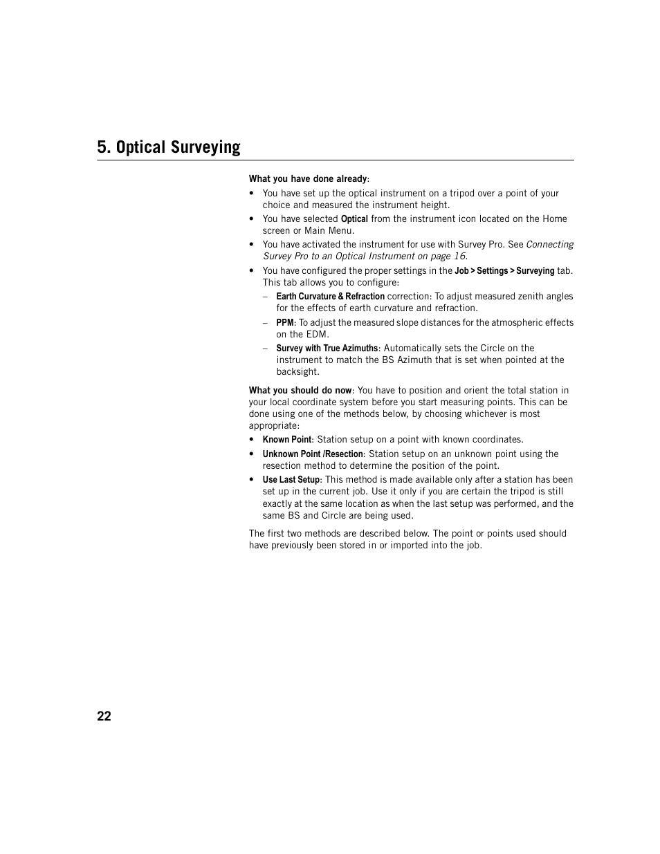 Optical surveying | Spectra Precision Survey Pro v5.1 User Manual | Page 28 / 76