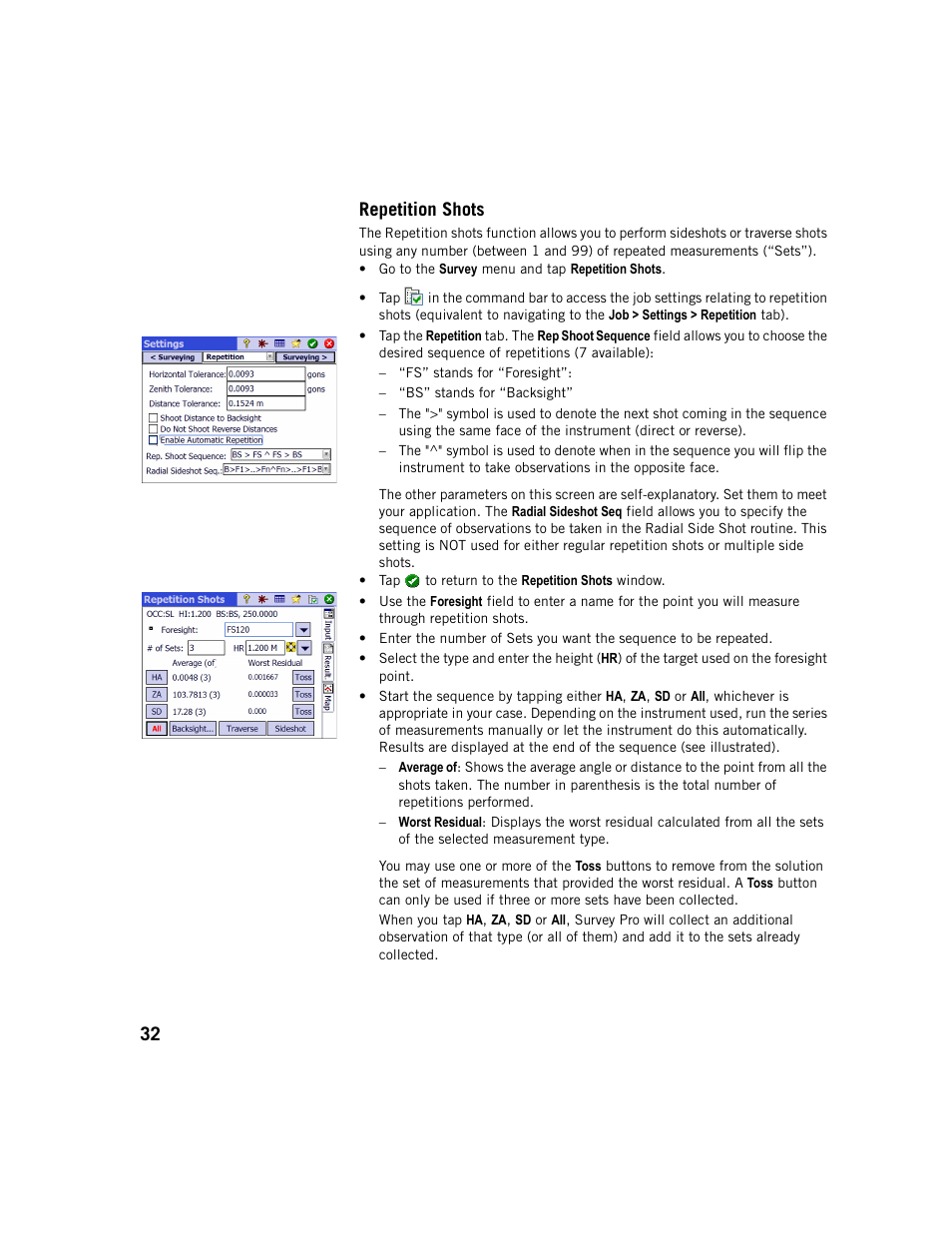 Repetition shots, 32 repetition shots | Spectra Precision Survey Pro v5.1 User Manual | Page 38 / 76