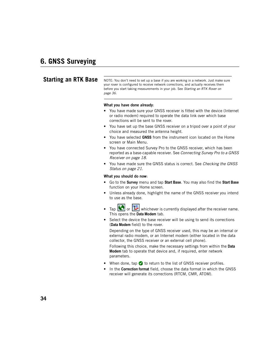 Gnss surveying, Starting an rtk base | Spectra Precision Survey Pro v5.1 User Manual | Page 40 / 76