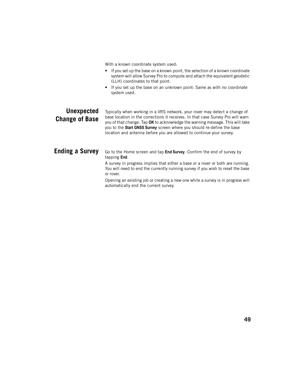 Unexpected change of base, Ending a survey, Unexpected change of base ending a survey | Spectra Precision Survey Pro v5.1 User Manual | Page 55 / 76