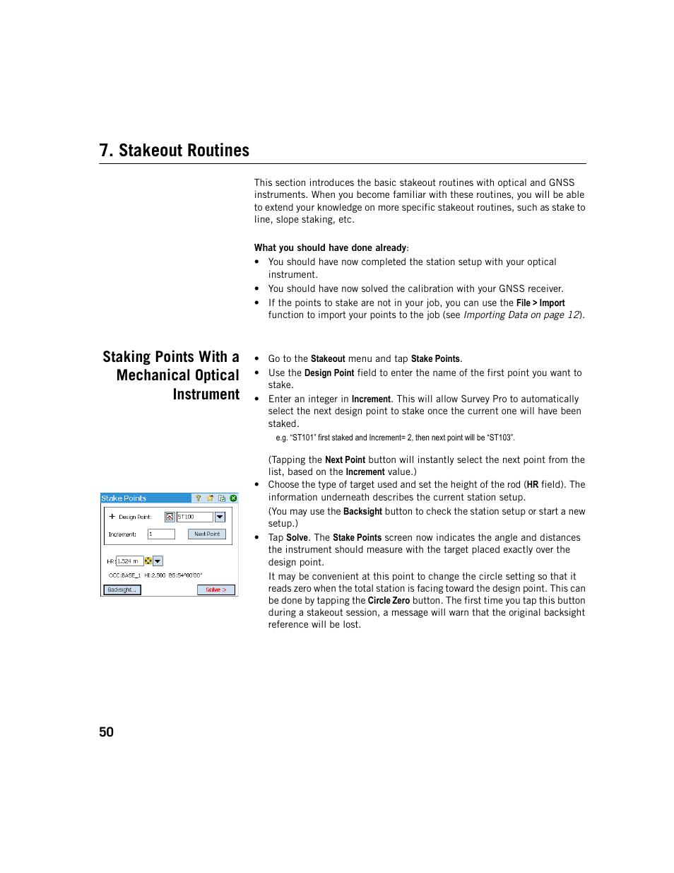 Stakeout routines | Spectra Precision Survey Pro v5.1 User Manual | Page 56 / 76