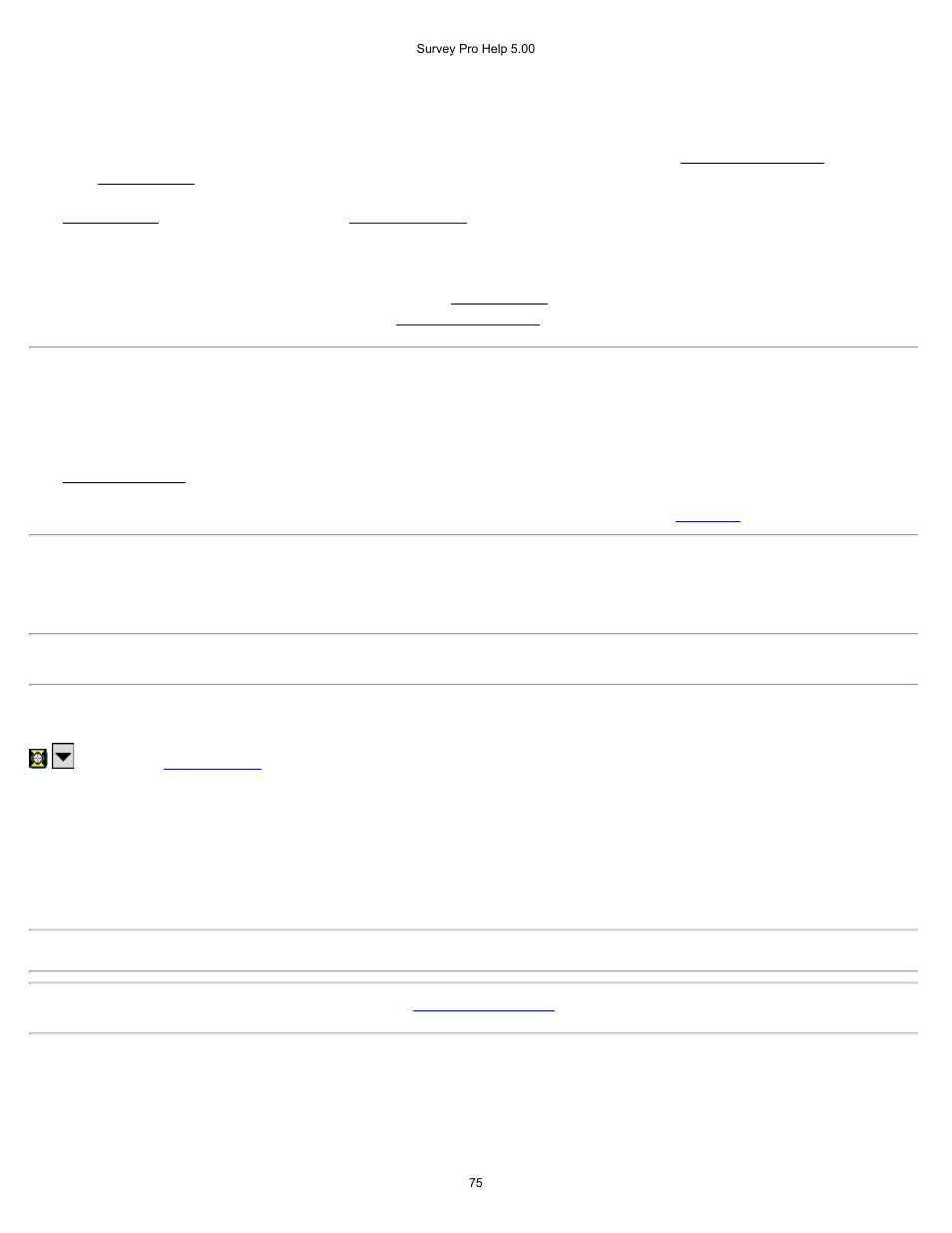 Repetition shots | Spectra Precision Survey Pro v5.0 User Manual | Page 75 / 237