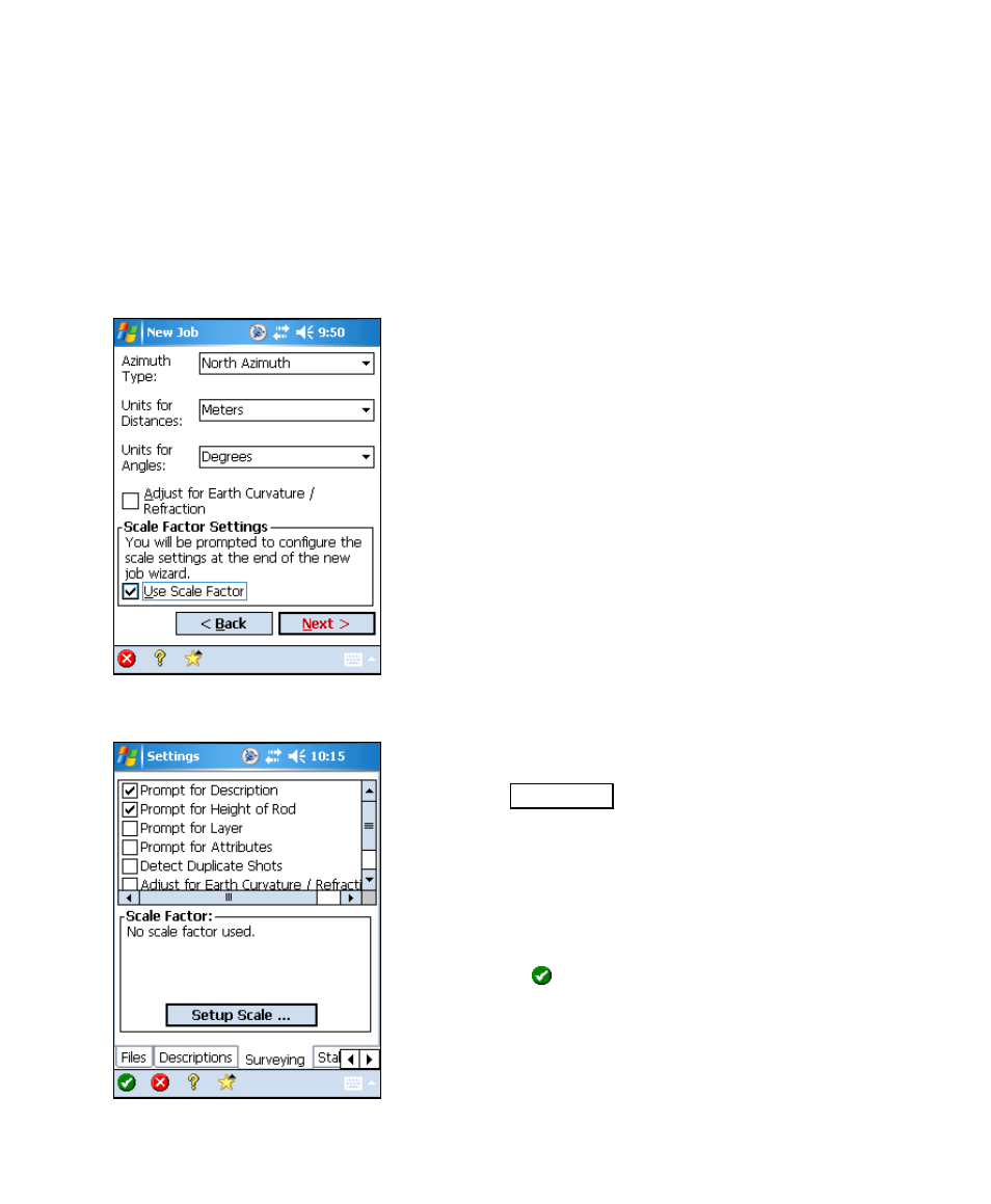 Accessing the scale factor settings, Scale factor for new jobs, Scale factor for existing jobs | Spectra Precision Survey Pro v4.6 Recon and Nomad User Manual User Manual | Page 137 / 367