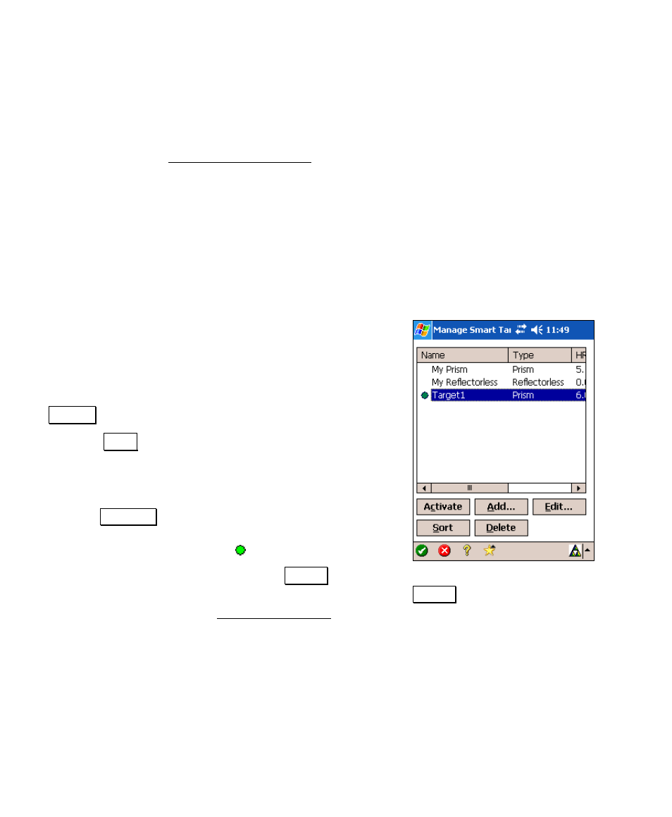 Manage smart targets | Spectra Precision Survey Pro v4.6 Recon and Nomad User Manual User Manual | Page 36 / 367