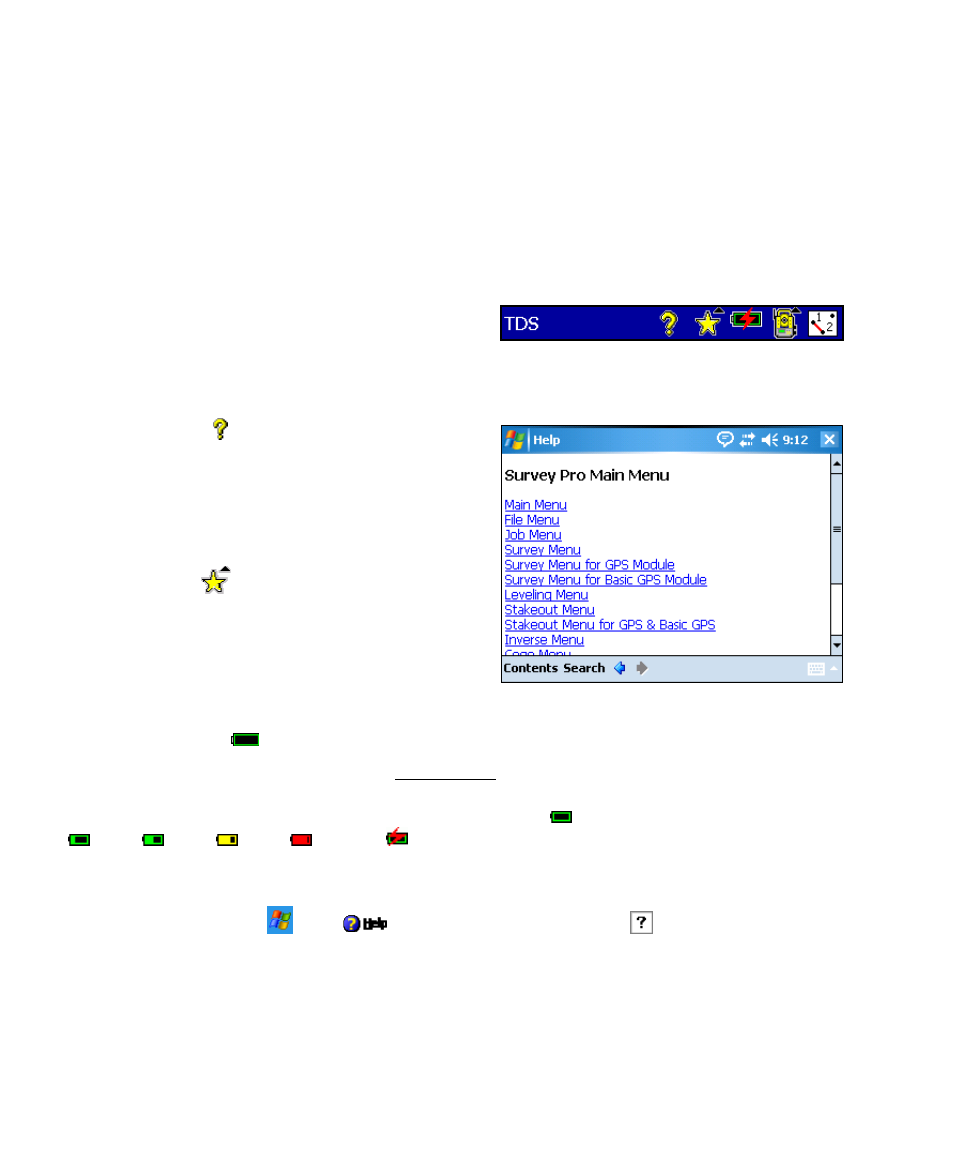 Command bar, Online help, Quick pick | Battery level | Spectra Precision Survey Pro v4.6 Ranger User Manual User Manual | Page 20 / 337