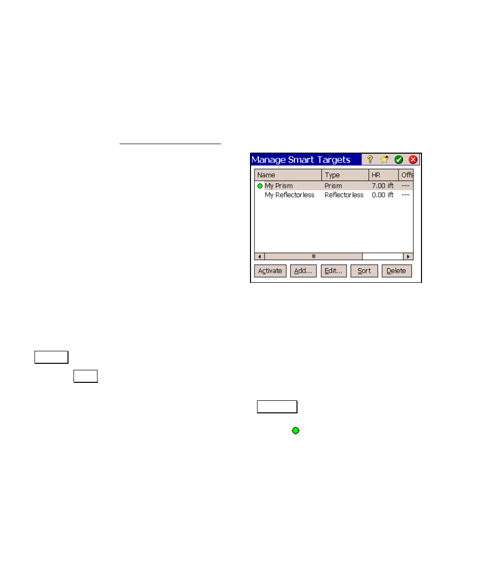 Manage smart targets | Spectra Precision Survey Pro v4.6 Ranger User Manual User Manual | Page 30 / 337