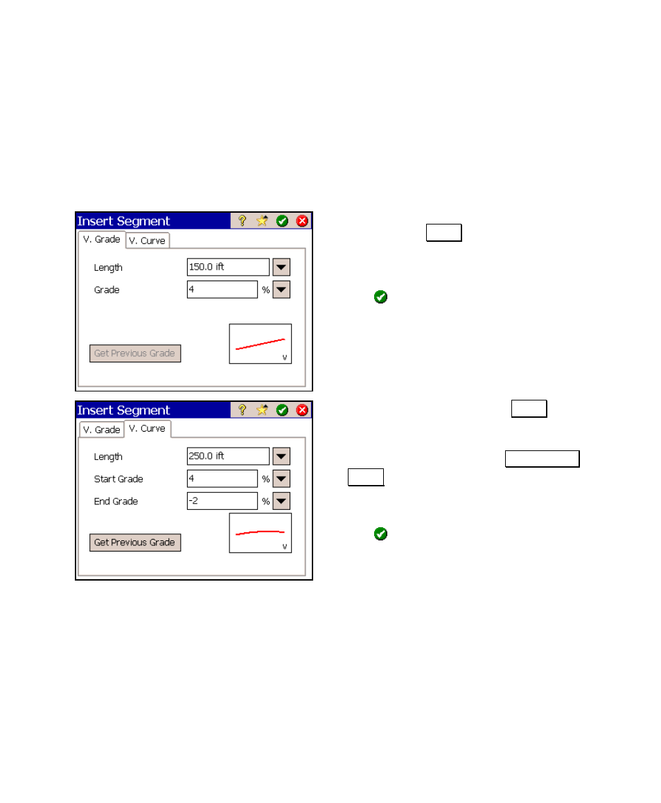 Vertical alignment | Spectra Precision Survey Pro v4.6 Ranger User Manual User Manual | Page 59 / 337