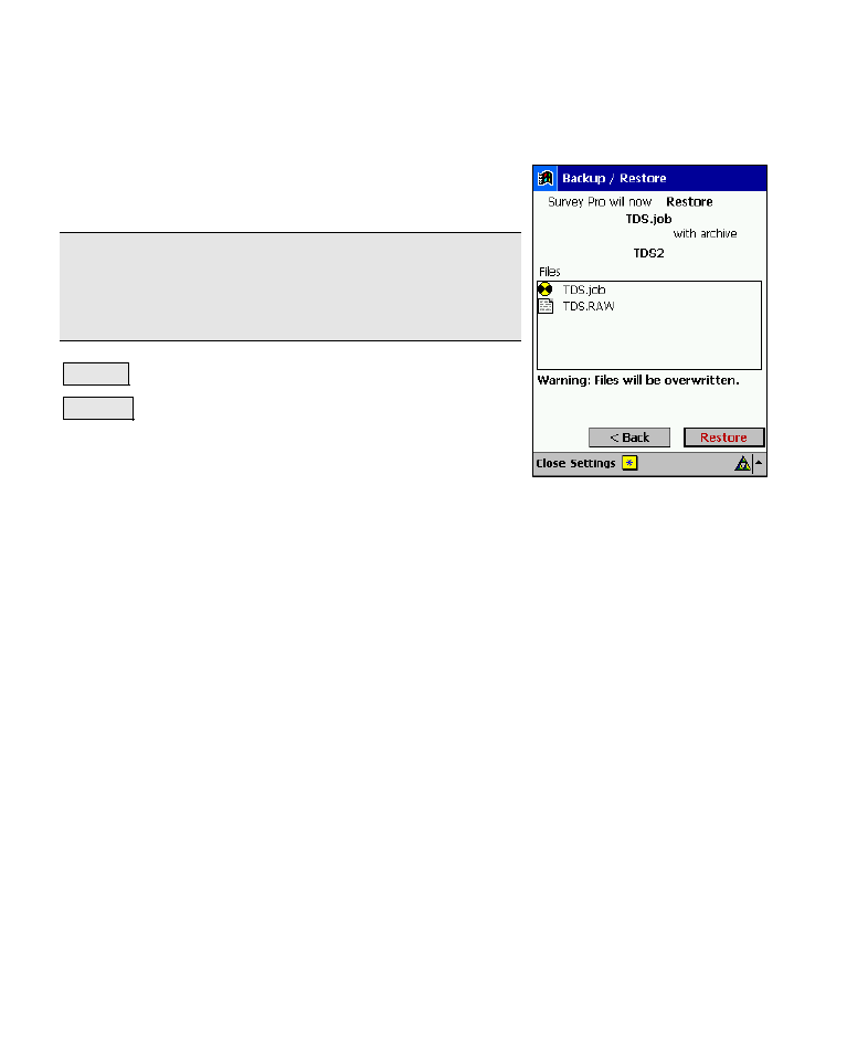 Backup/restore – restore | Spectra Precision Survey Pro v4.6 Recon-Nomad Reference Manual User Manual | Page 38 / 481