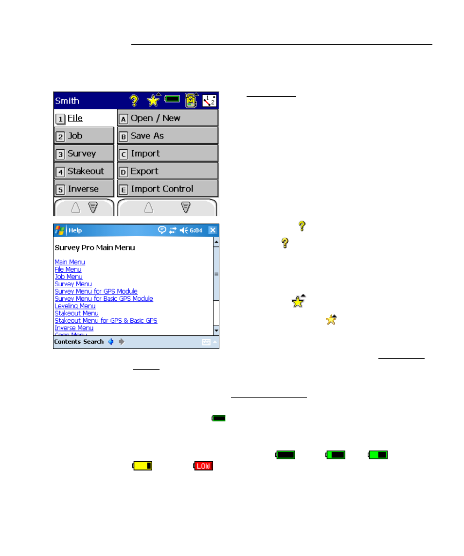 Main menu, Online help, Quick pick | Battery level | Spectra Precision Survey Pro v4.6 Ranger Reference Manual User Manual | Page 11 / 480