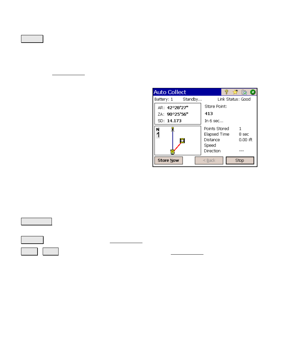 Auto collect – screen two | Spectra Precision Survey Pro v4.6 Ranger Reference Manual User Manual | Page 150 / 480