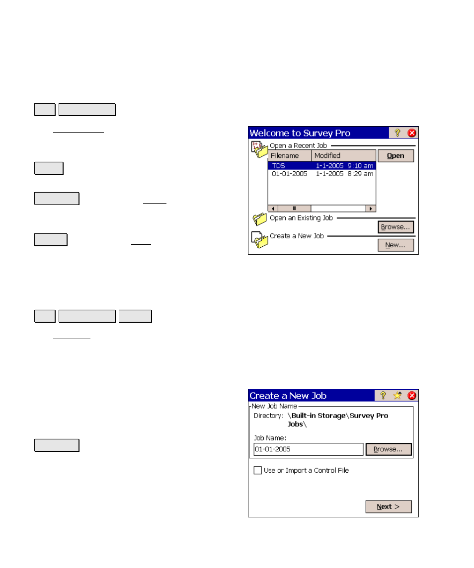 Open / new, New job, Create a new job 1 | Open / new new job | Spectra Precision Survey Pro v4.6 Ranger Reference Manual User Manual | Page 16 / 480