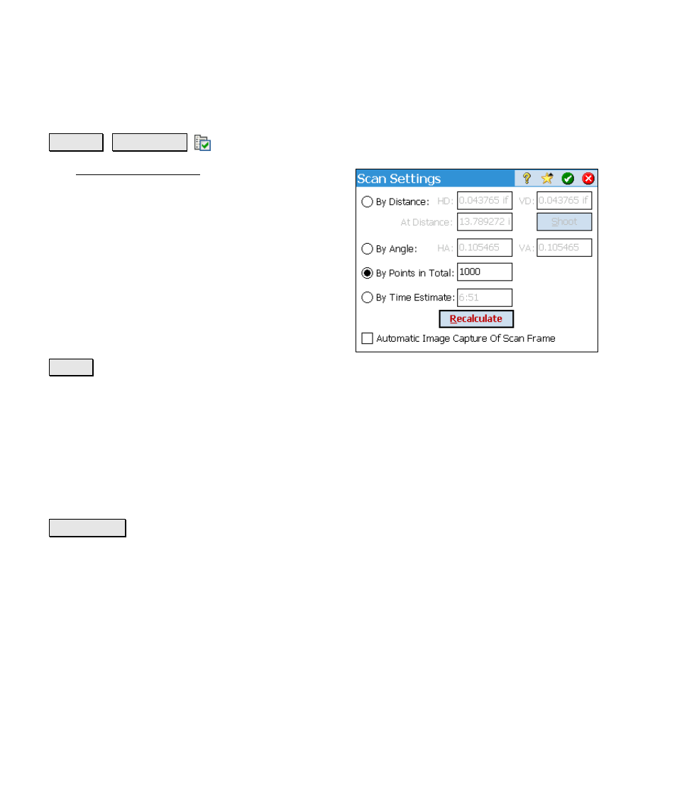 Video scan settings | Spectra Precision Survey Pro v4.6 Ranger Reference Manual User Manual | Page 162 / 480