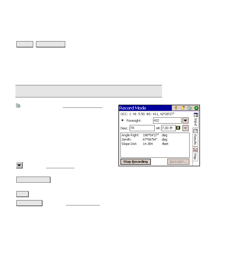 Record mode | Spectra Precision Survey Pro v4.6 Ranger Reference Manual User Manual | Page 164 / 480