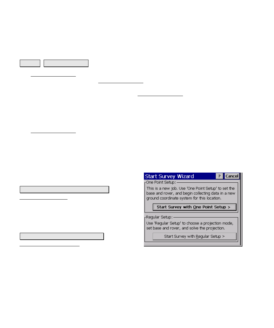 Start gps survey, Choose one point setup | Spectra Precision Survey Pro v4.6 Ranger Reference Manual User Manual | Page 190 / 480