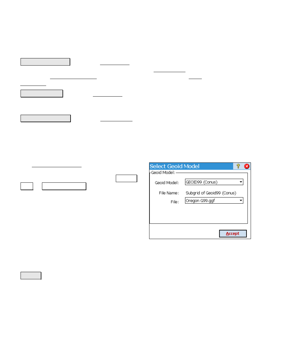 Select geoid model | Spectra Precision Survey Pro v4.6 Ranger Reference Manual User Manual | Page 192 / 480