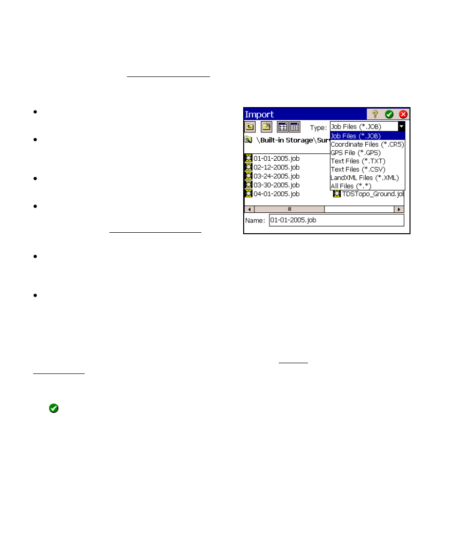 Import *.job coordinates | Spectra Precision Survey Pro v4.6 Ranger Reference Manual User Manual | Page 24 / 480