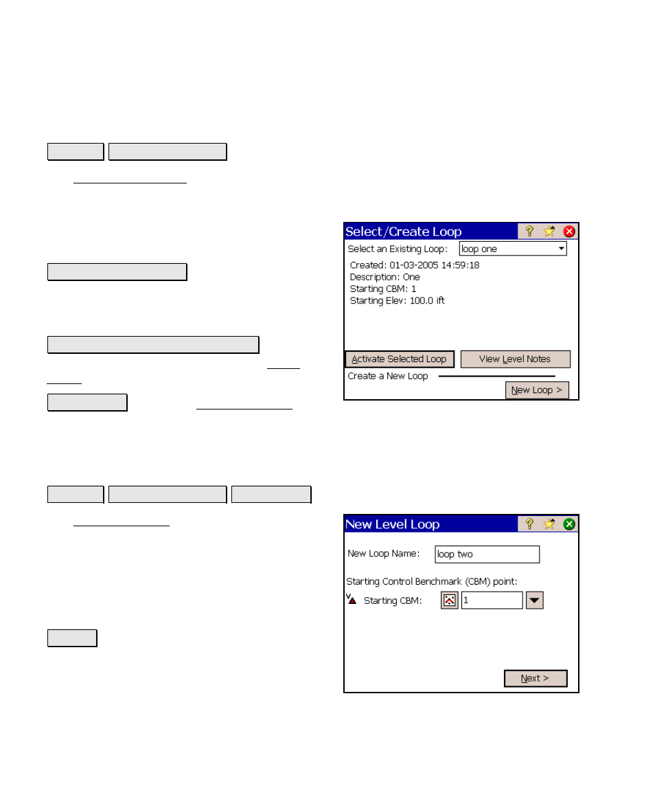 Select/create loop, New level loop | Spectra Precision Survey Pro v4.6 Ranger Reference Manual User Manual | Page 270 / 480