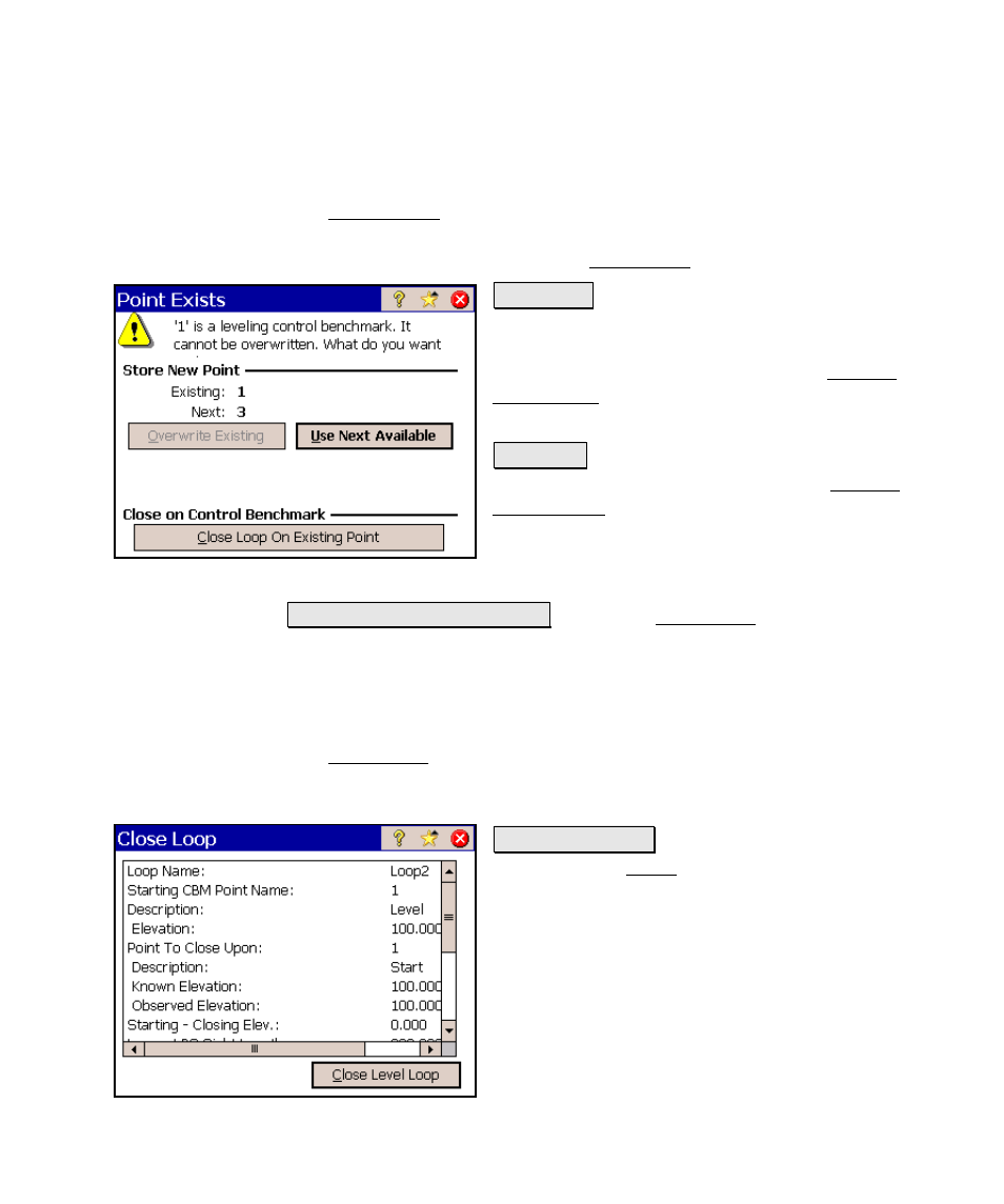 Point exists, Close loop | Spectra Precision Survey Pro v4.6 Ranger Reference Manual User Manual | Page 279 / 480
