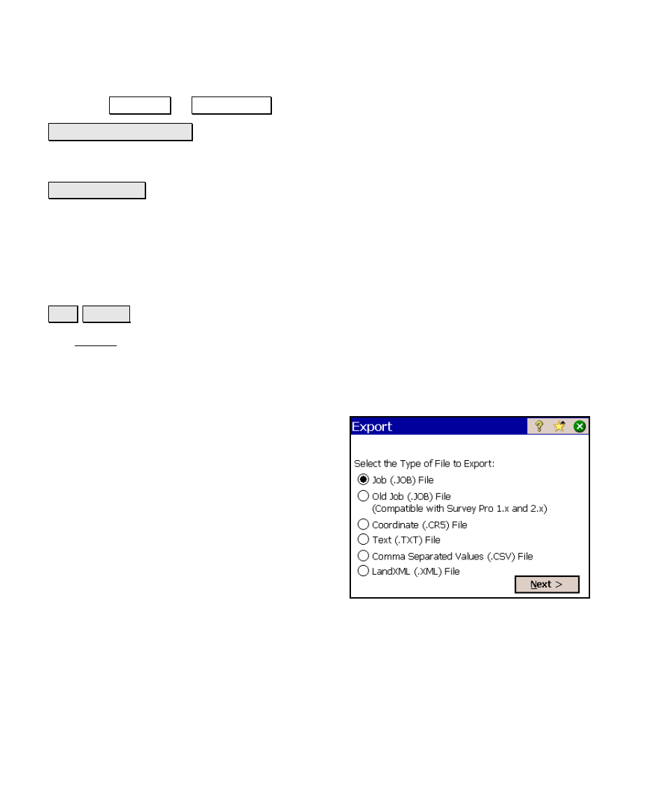 Export | Spectra Precision Survey Pro v4.6 Ranger Reference Manual User Manual | Page 30 / 480