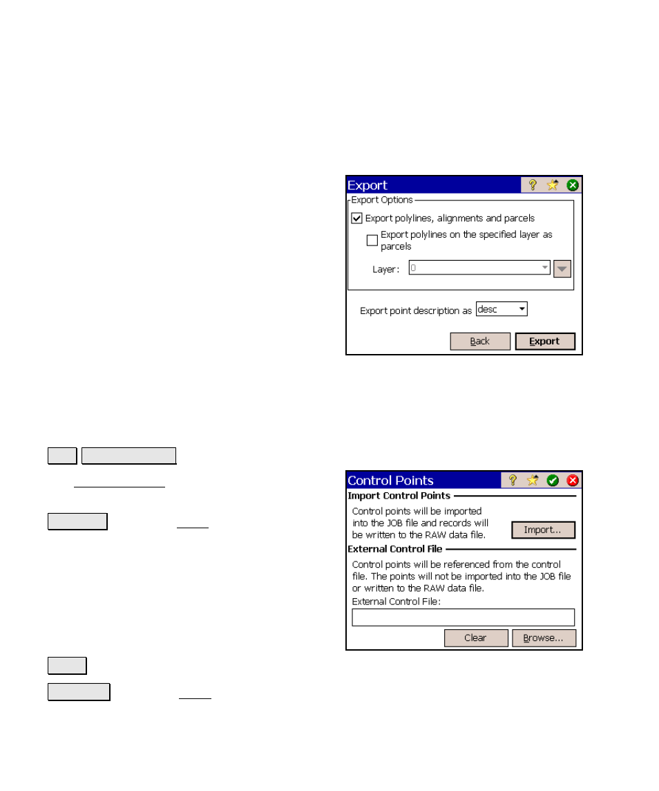 Import control points, Export landxml (.xml) file | Spectra Precision Survey Pro v4.6 Ranger Reference Manual User Manual | Page 34 / 480