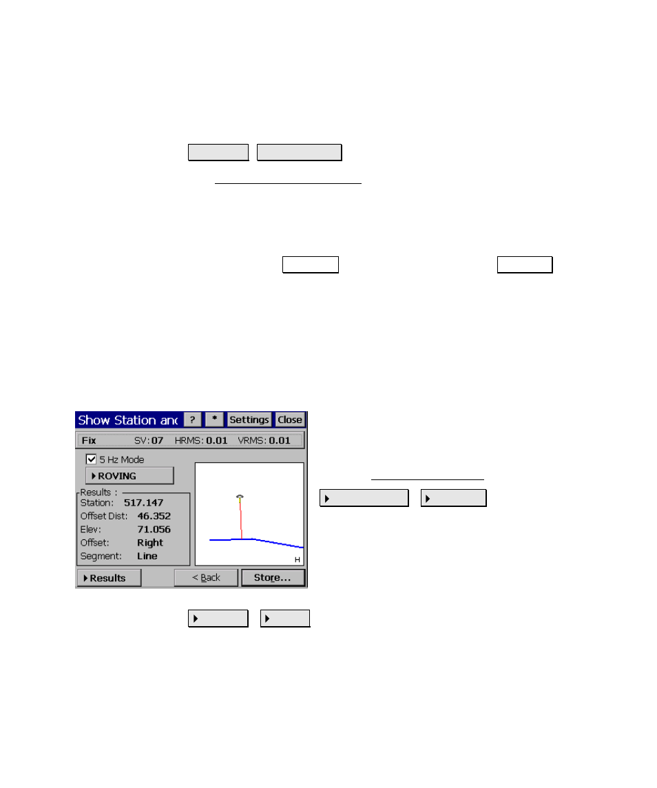 Show station and offset, Show station – screen two | Spectra Precision Survey Pro v4.6 Ranger Reference Manual User Manual | Page 355 / 480