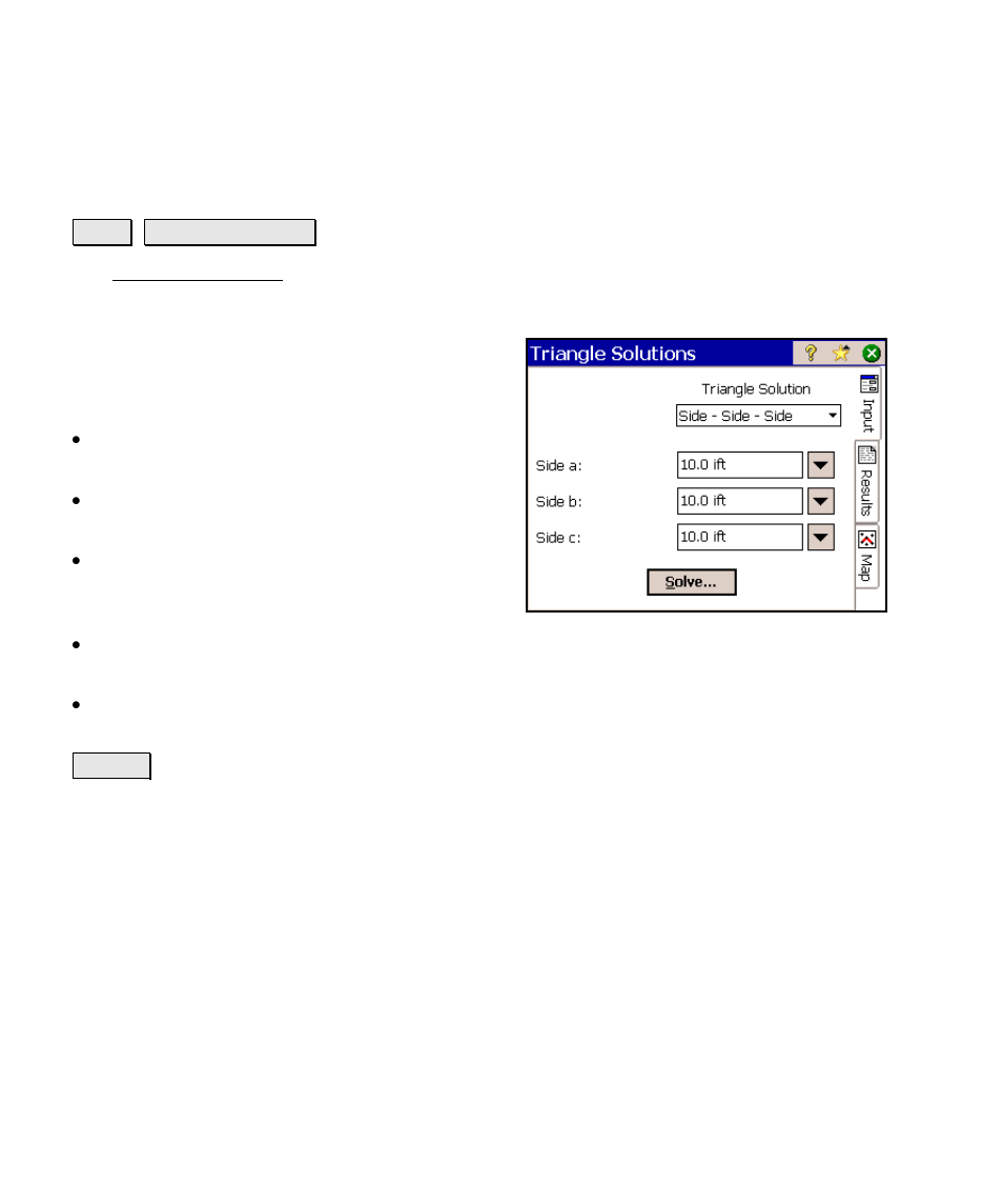 Triangle solutions, Results | Spectra Precision Survey Pro v4.6 Ranger Reference Manual User Manual | Page 378 / 480