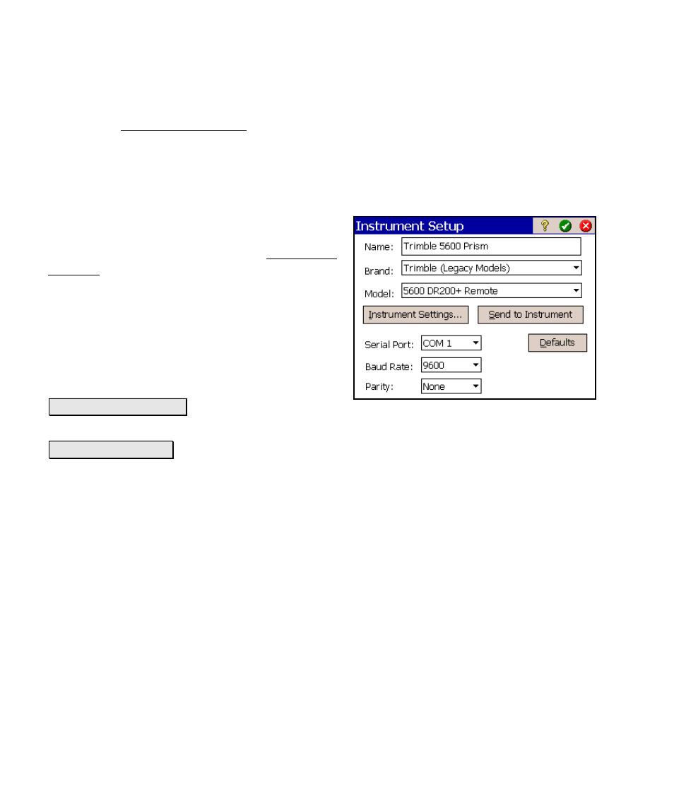 Instrument settings – screen two | Spectra Precision Survey Pro v4.6 Ranger Reference Manual User Manual | Page 46 / 480